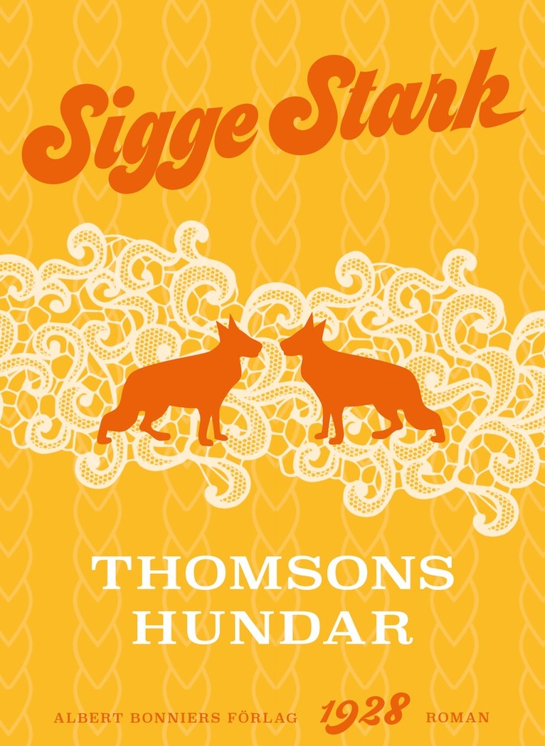 Sigge Stark - Thomsons hundar, E-bok