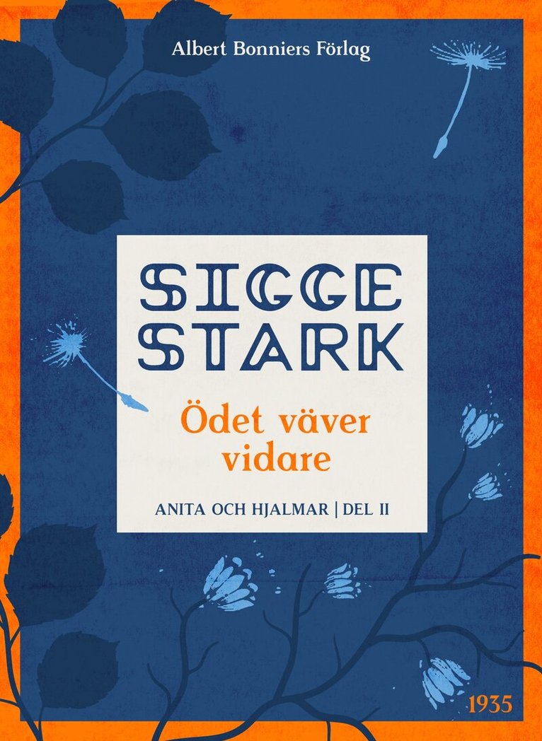 Sigge Stark - Ödet väver vidare, E-bok
