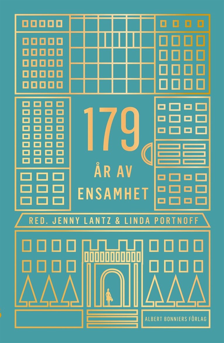 179 år av ensamhet, Inbunden
