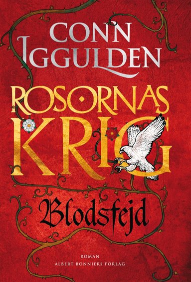 Conn Iggulden - Rosornas krig. Tredje boken, Blodsfejd, E-bok