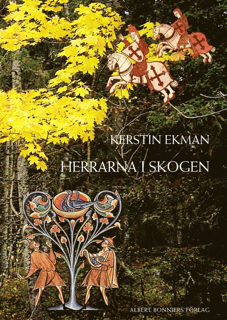 Kerstin Ekman - Herrarna i skogen, E-bok