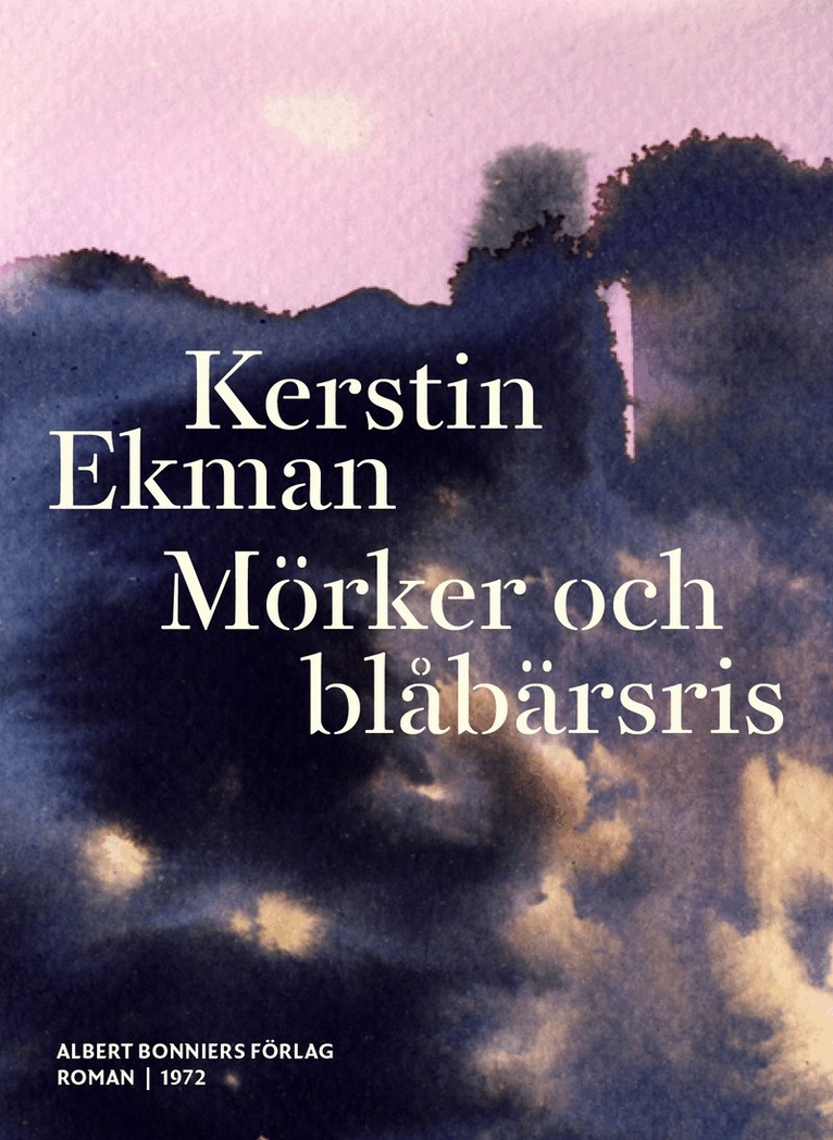 Kerstin Ekman - Mörker och blåbärsris, E-bok. Tillgänglighet: Lägg i varukorg
