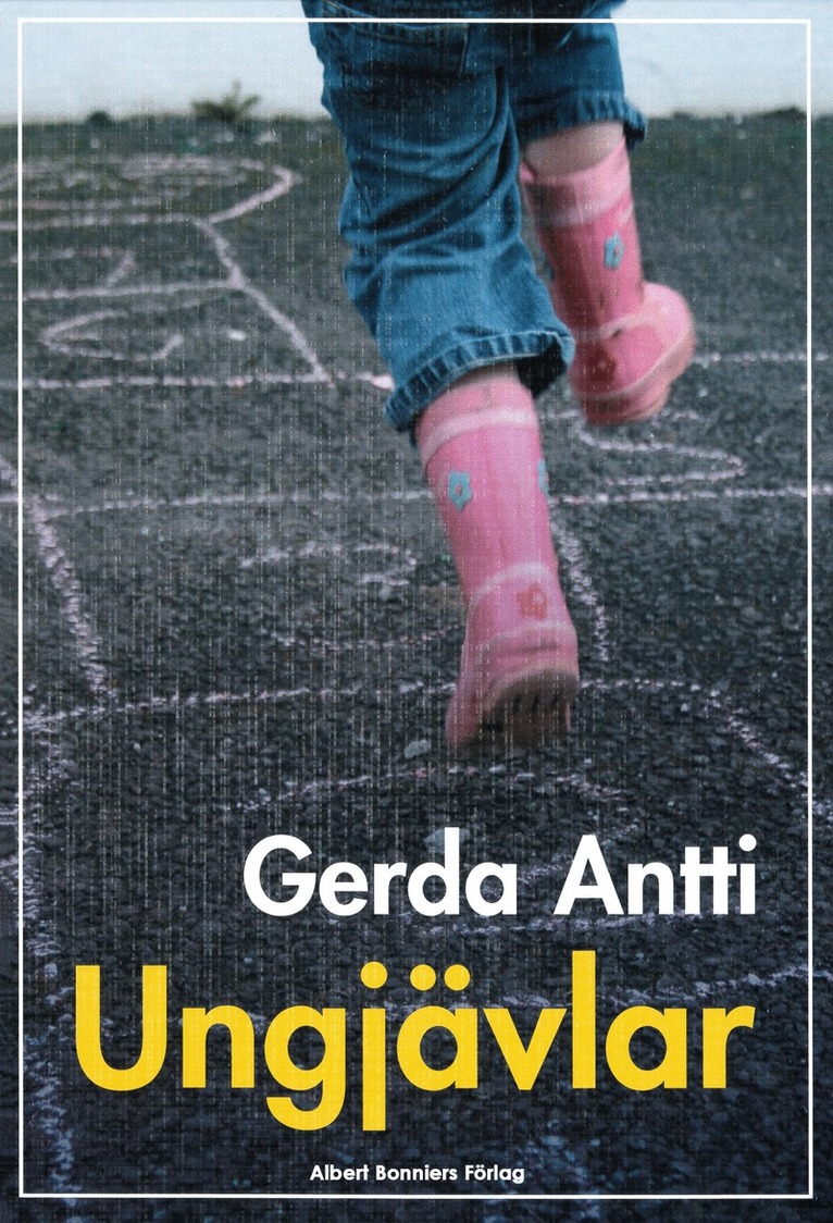 Gerda Antti - Ungjävlar : noveller, E-bok