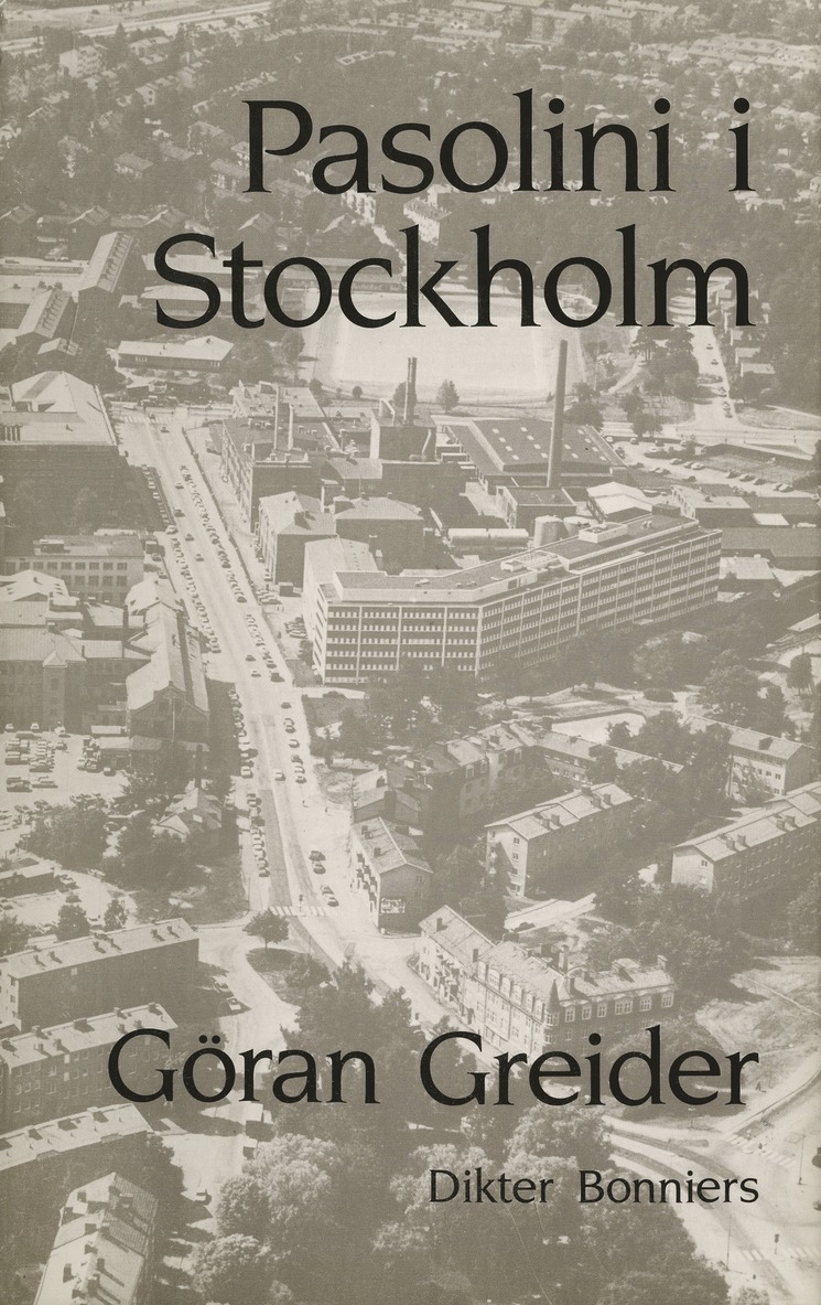 Göran Greider - Pasolini i Stockholm : Dikter, E-bok