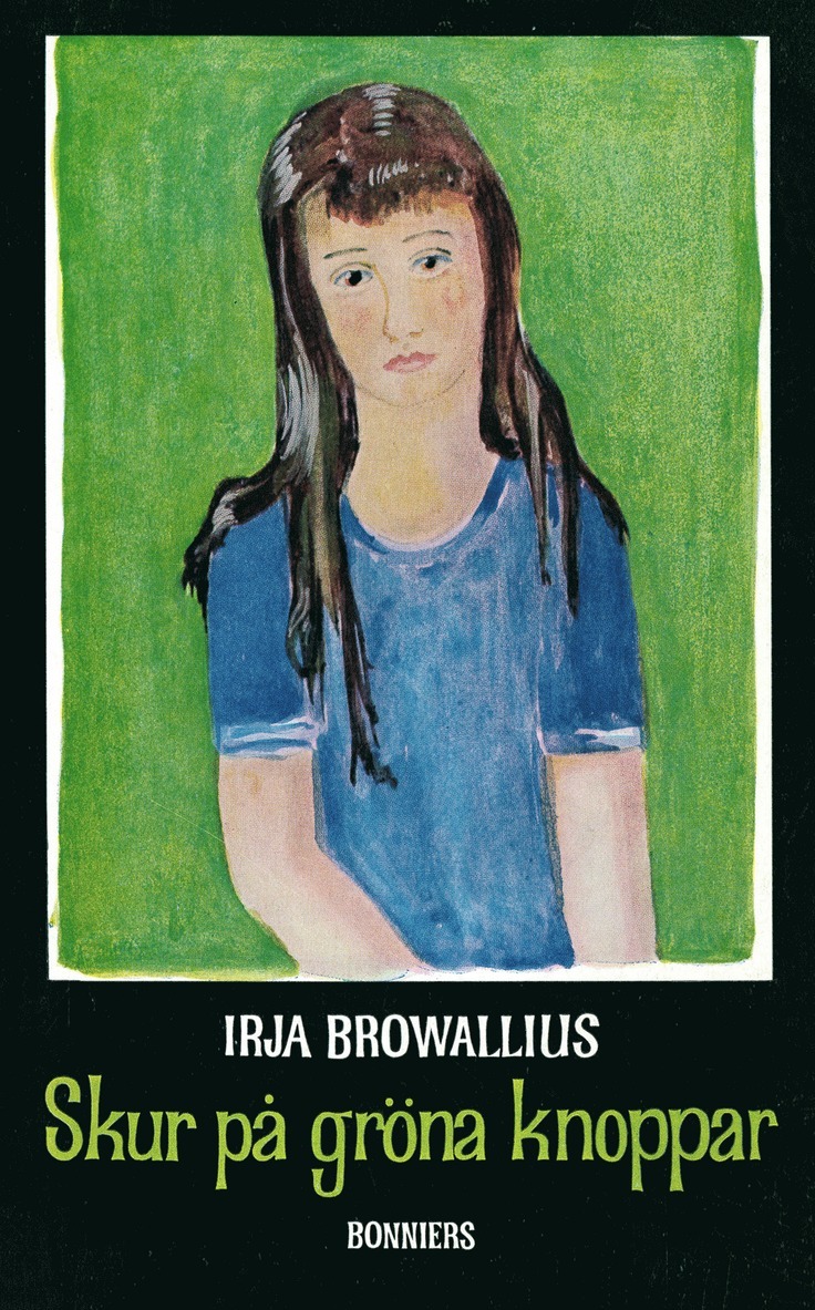 Irja Browallius - Skur på gröna knoppar, E-bok