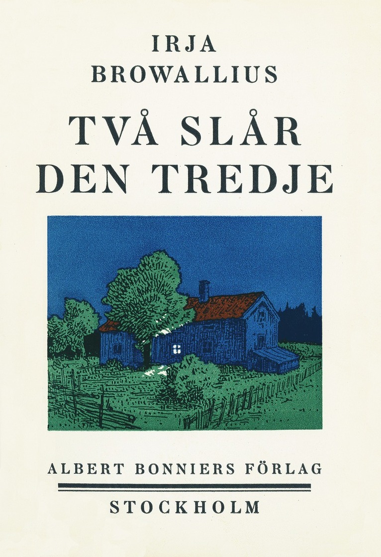 Irja Browallius - Två slår den tredje, E-bok