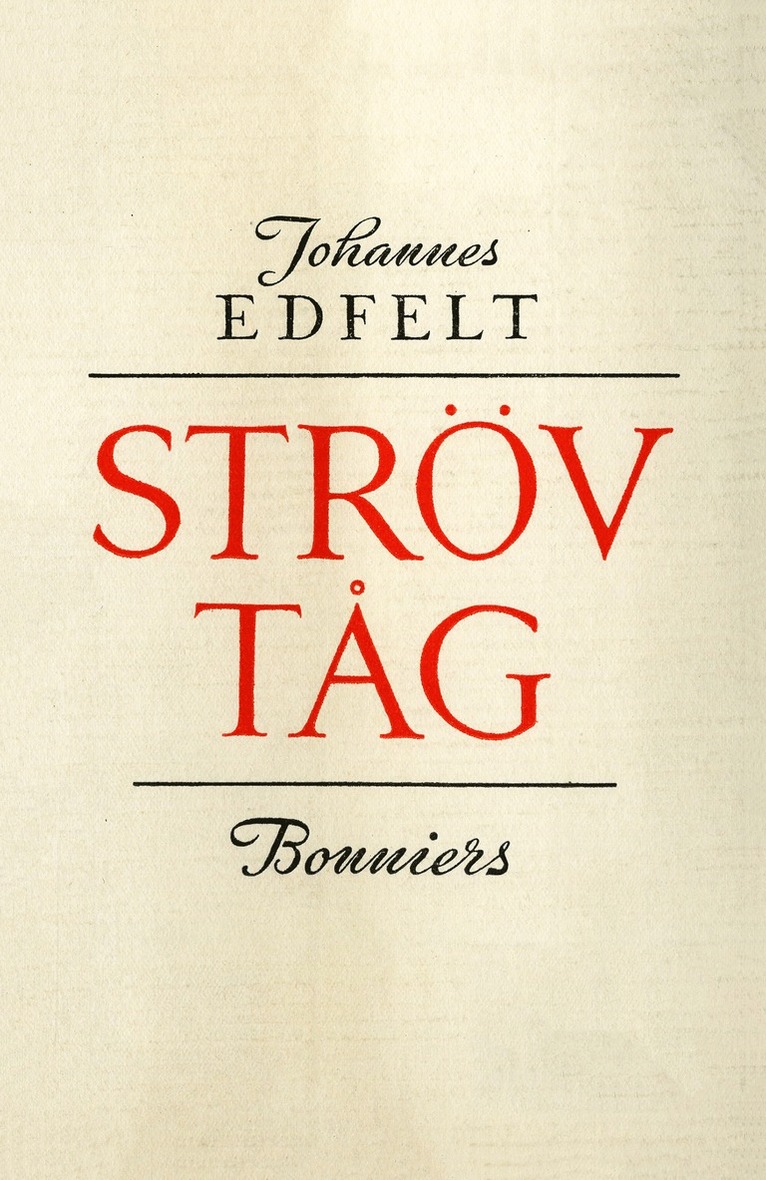 Johannes Edfelt - Strövtåg, E-bok