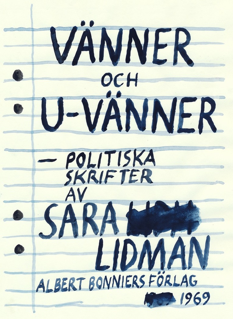 Sara Lidman - Vänner och u-vänner : politiska skrifter, E-bok
