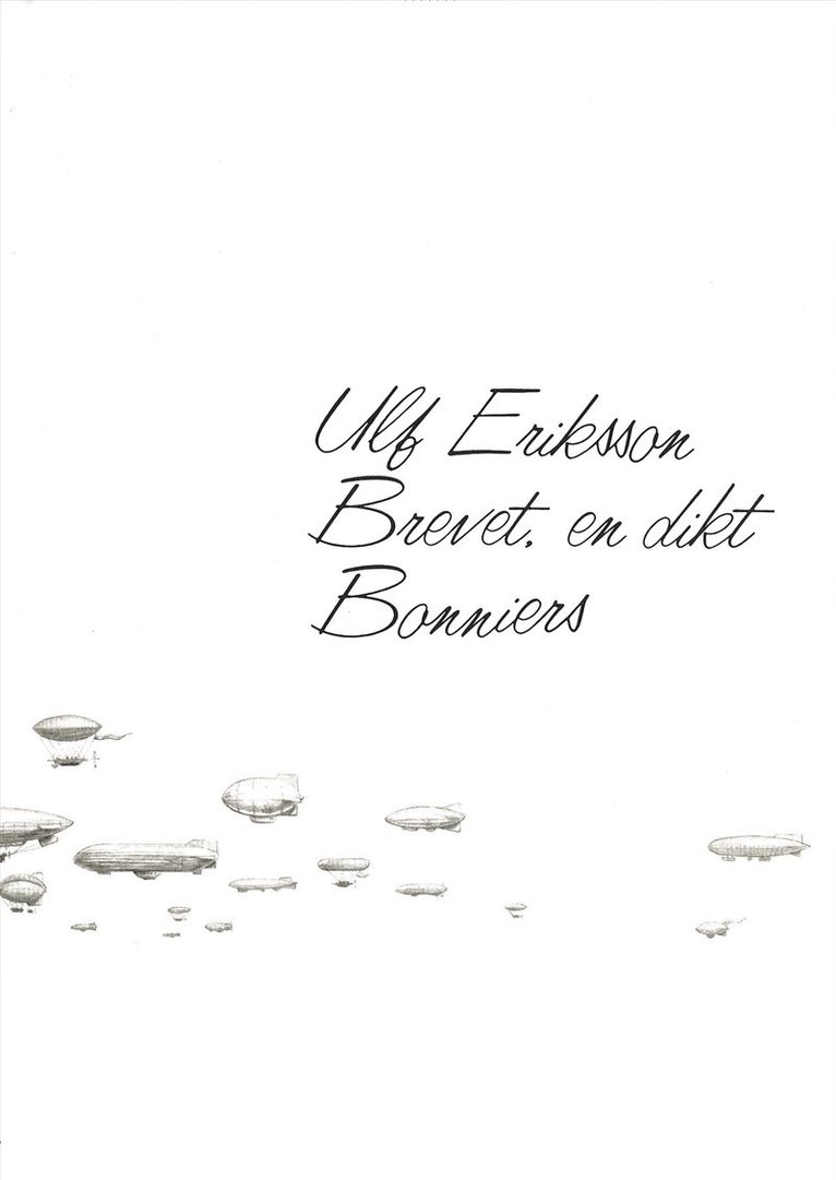 Ulf Eriksson - Brevet : en dikt, E-bok
