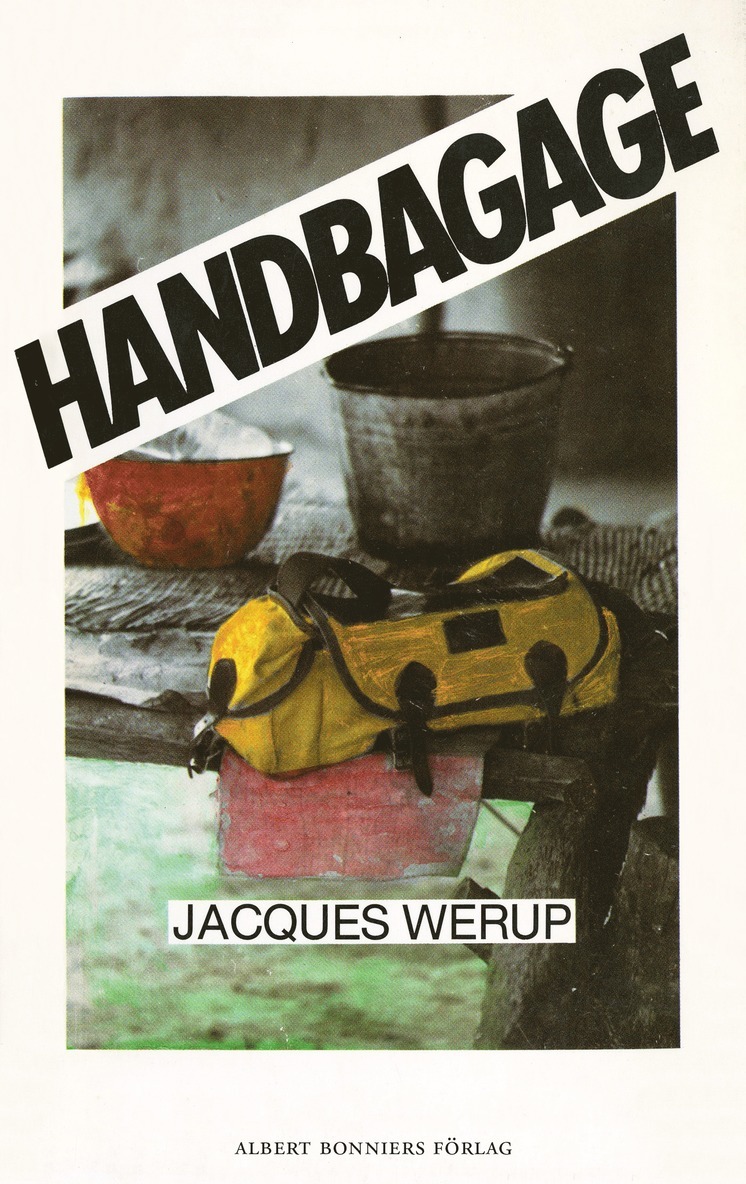 Jacques Werup - Handbagage, E-bok