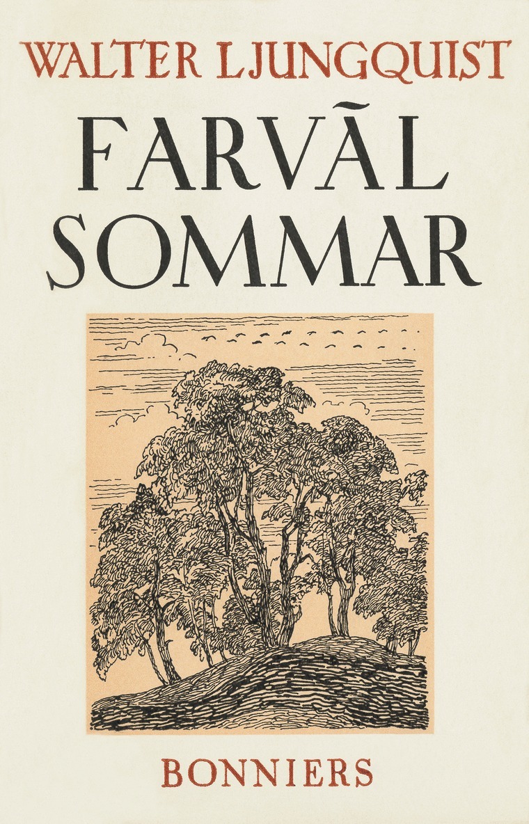 Walter Ljungquist - Farväl, sommar!, E-bok