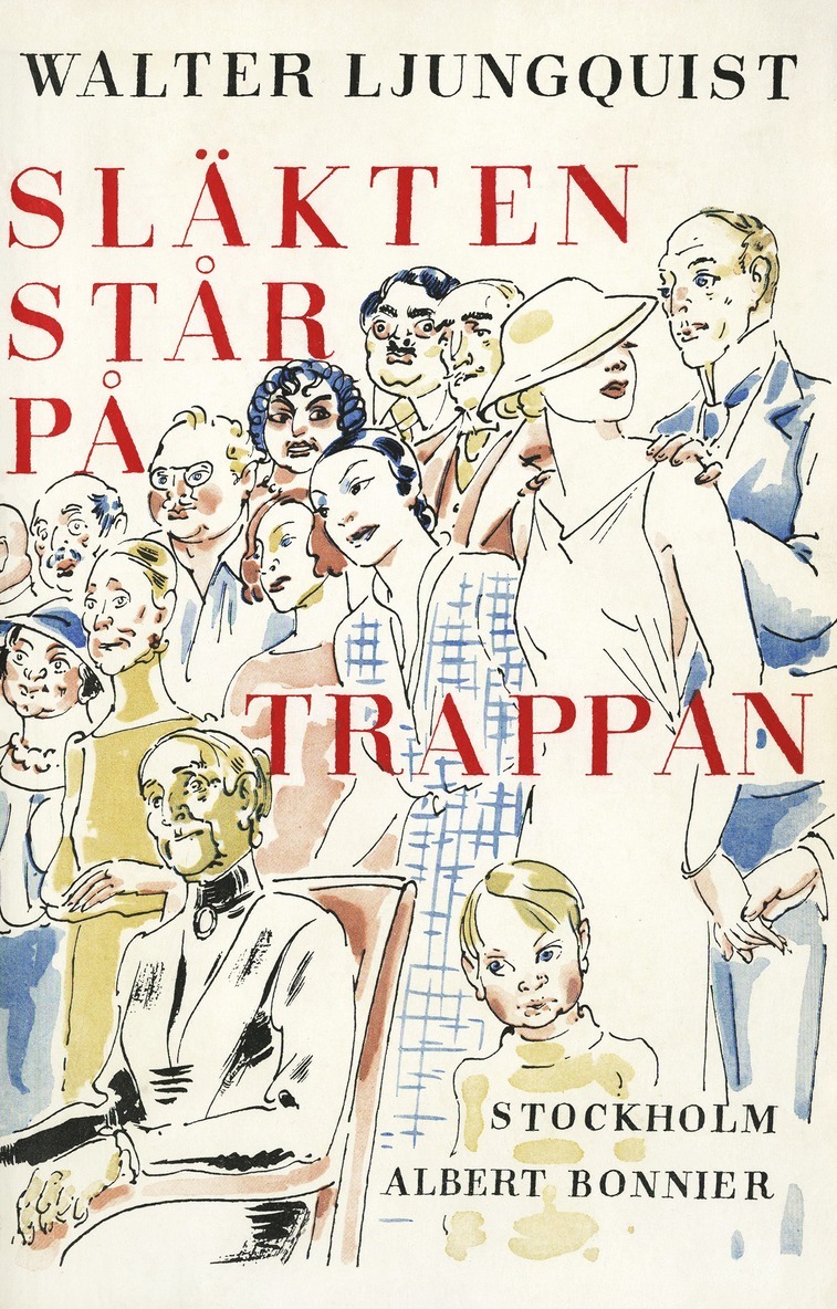 Walter Ljungquist - Släkten står på trappan, E-bok