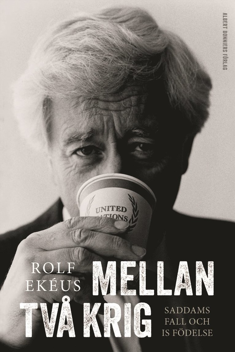 Rolf Ekéus - Mellan två krig, E-bok