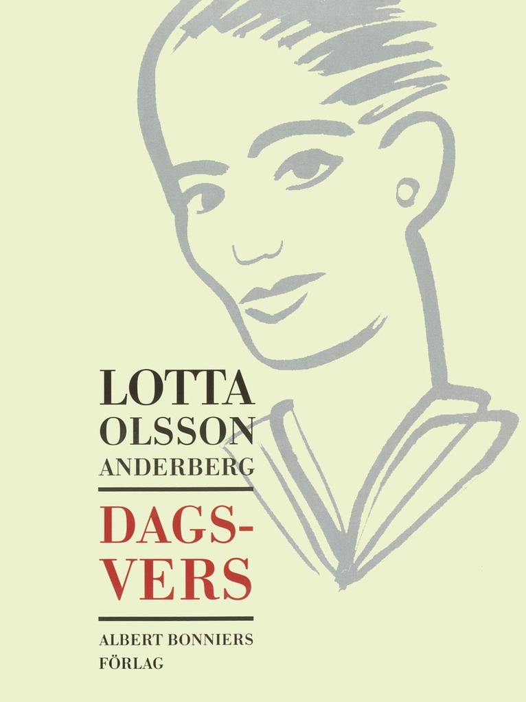 Lotta Olsson - Dagsvers, E-bok