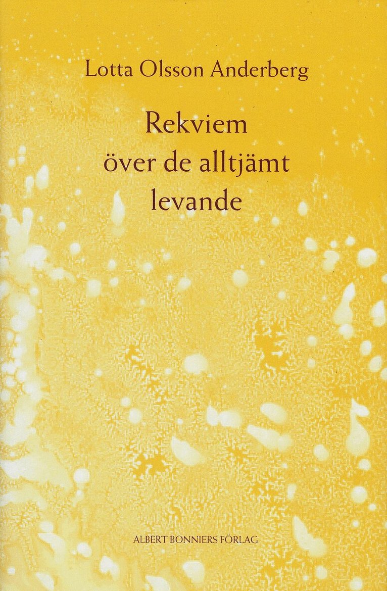 Lotta Olsson - Rekviem över de alltjämt levande, E-bok