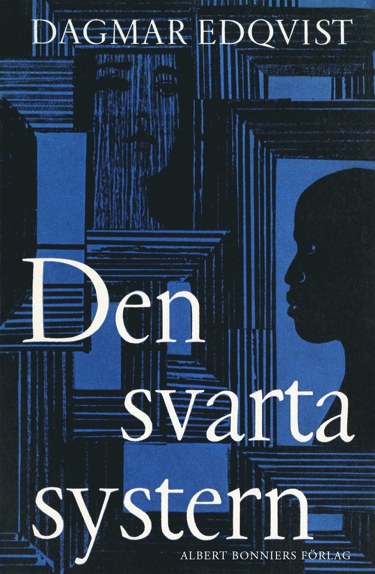 Dagmar Edqvist - Den svarta systern, E-bok