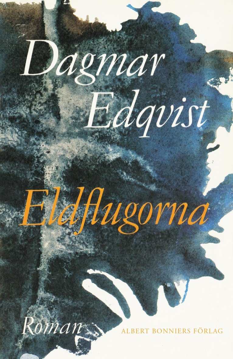 Dagmar Edqvist - Eldflugorna, E-bok
