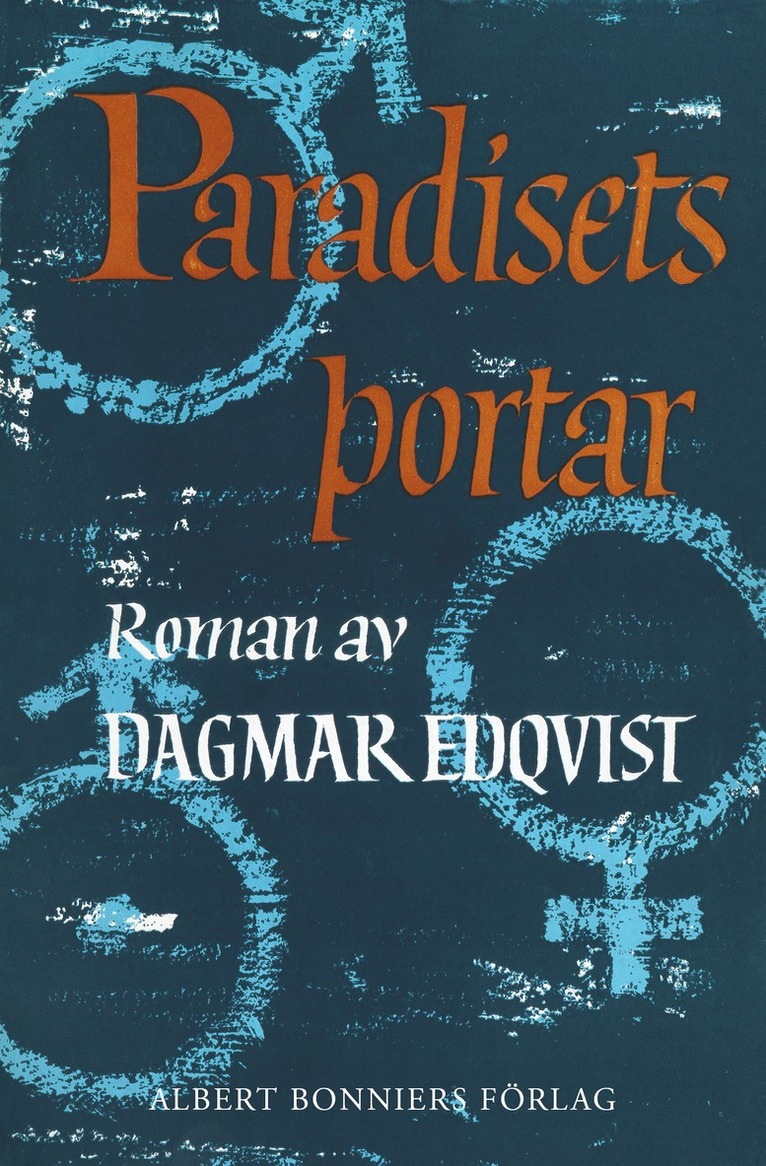 Dagmar Edqvist - Paradisets portar, E-bok