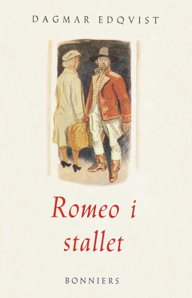 Dagmar Edqvist - Romeo i stallet och andra noveller, E-bok
