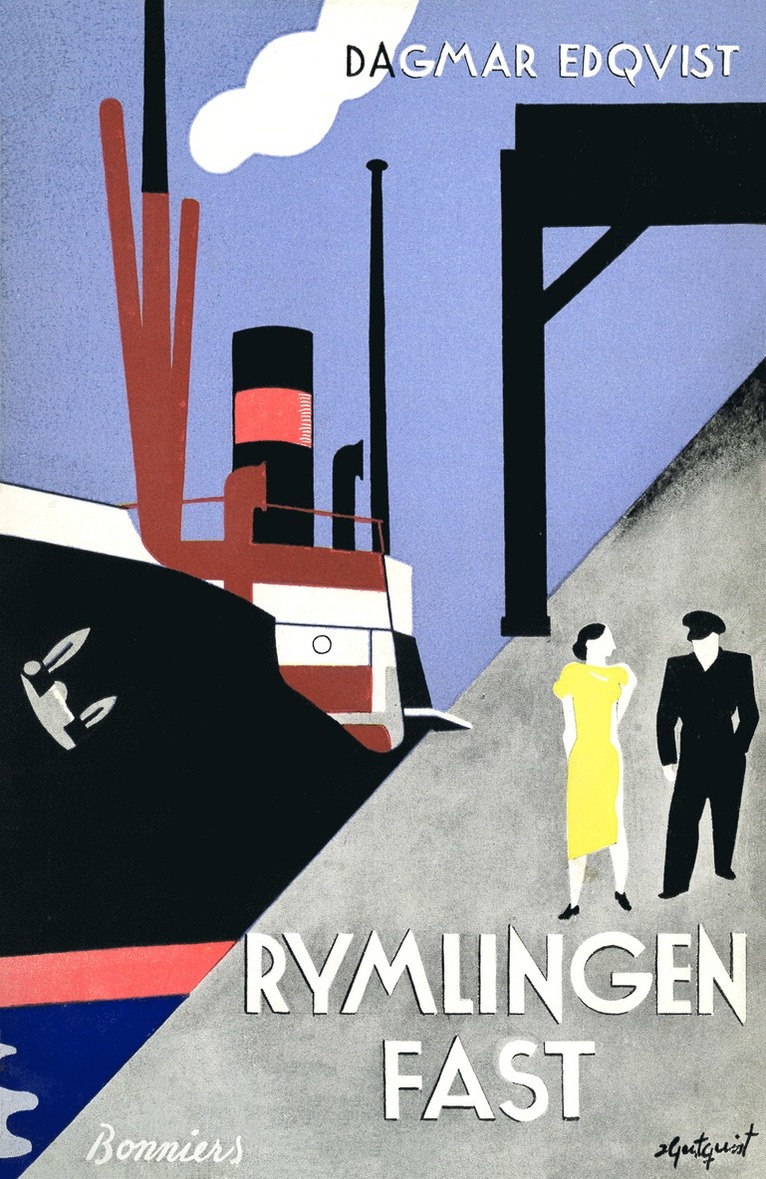 Dagmar Edqvist - Rymlingen fast, E-bok