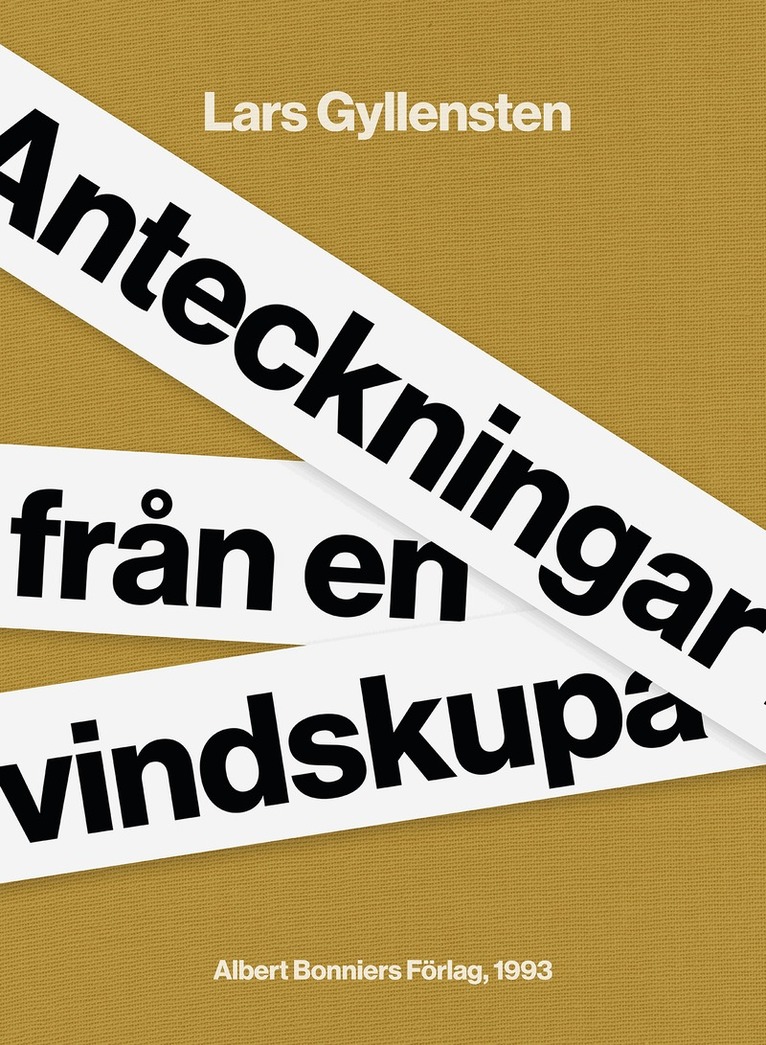 Lars Gyllensten - Anteckningar från en vindskupa, E-bok