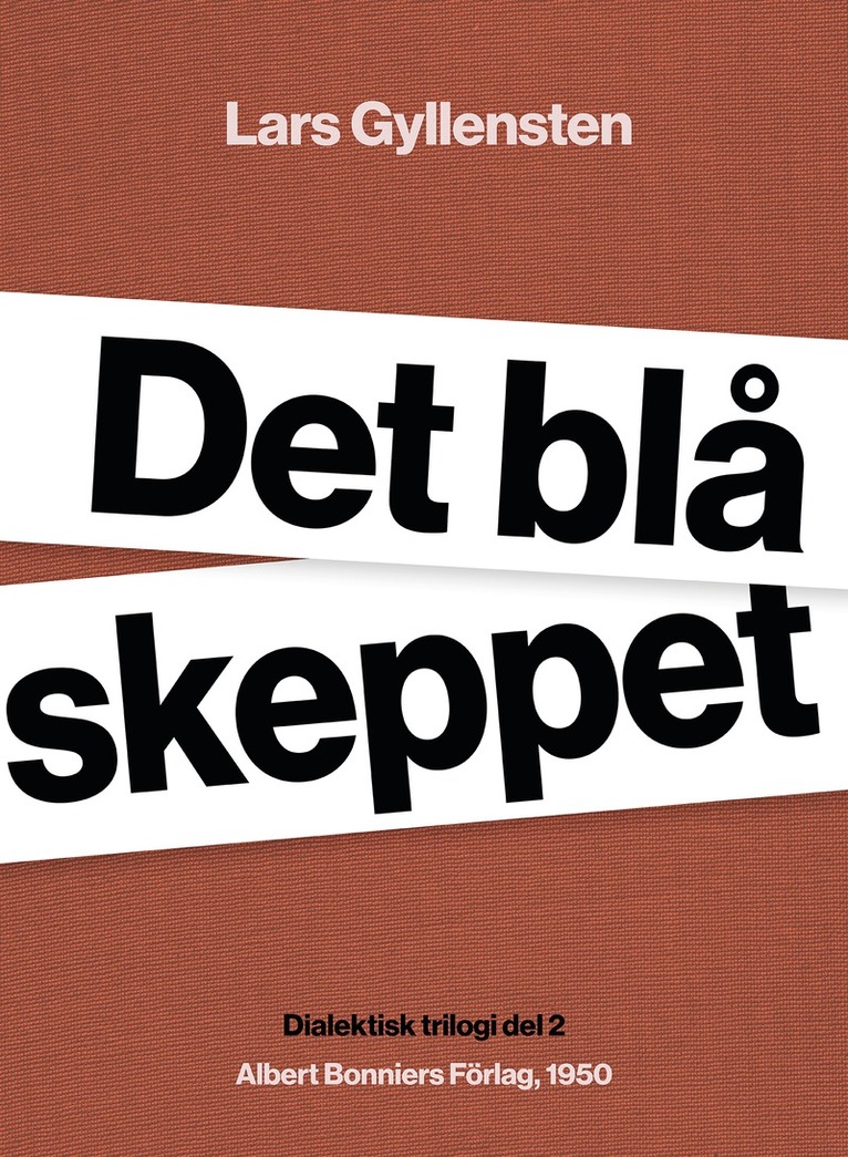 Lars Gyllensten - Det blå skeppet, E-bok