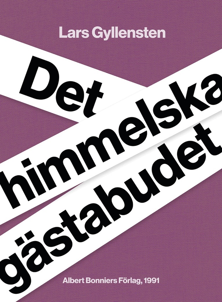 Lars Gyllensten - Det himmelska gästabudet, E-bok