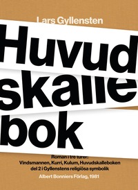 e-Bok Huvudskallebok  roman i tre turer  Vindsmannen ; Kurri Kulum ; Huvudskalleboken <br />                        E bok