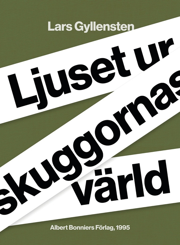 Lars Gyllensten - Ljuset ur skuggornas värld, E-bok