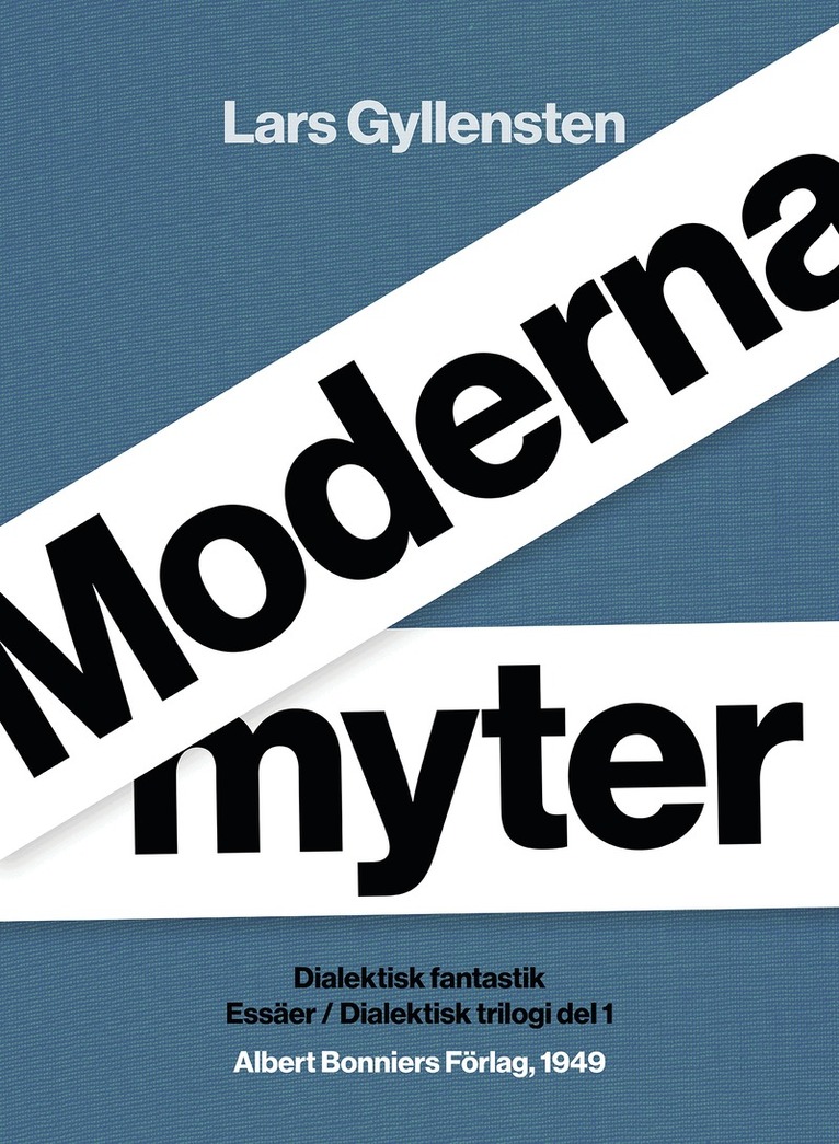 Lars Gyllensten - Moderna myter : dialektisk fantastik, E-bok