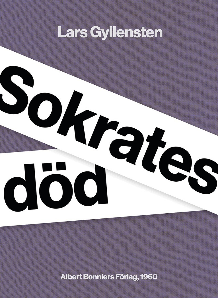 Lars Gyllensten - Sokrates död, E-bok