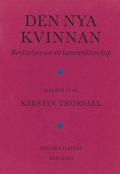 Den nya kvinnan : berttelsen om ett kamratktenskap