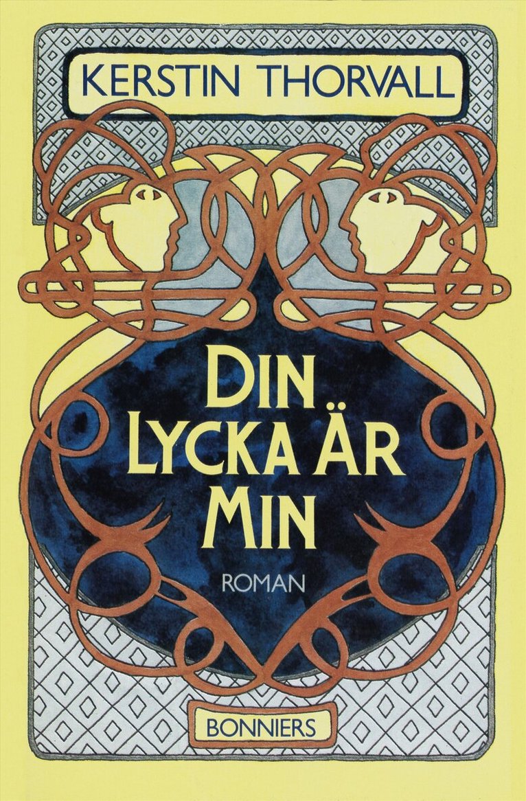 Kerstin Thorvall - Din lycka är min, E-bok
