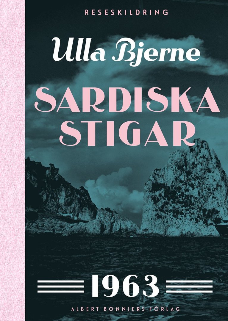 Ulla Bjerne - Sardiska stigar, E-bok