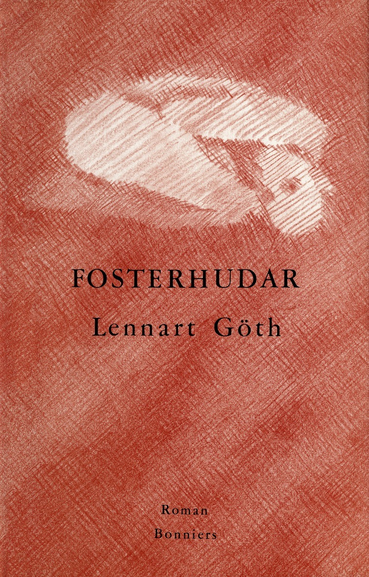 Lennart Göth - Fosterhudar, E-bok