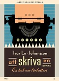 Att skriva en roman : En bok om frfatteri