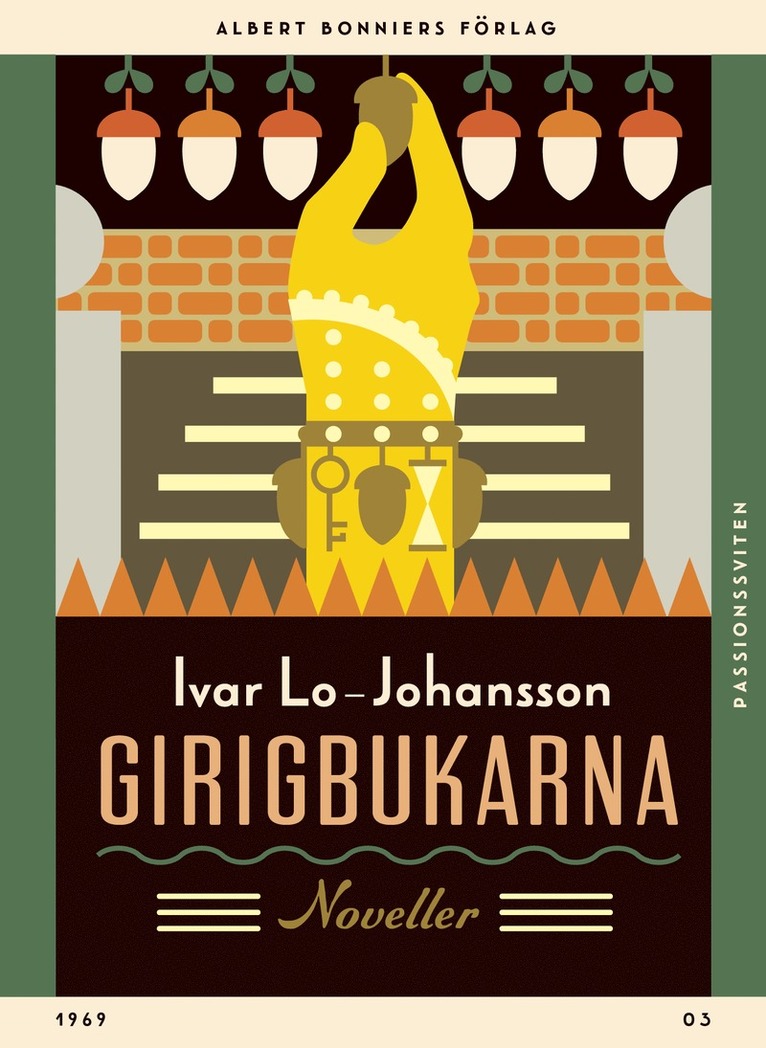 Ivar Lo-Johansson - Girigbukarna : noveller, E-bok