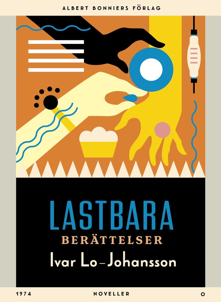 Ivar Lo-Johansson - Lastbara berättelser : noveller, E-bok