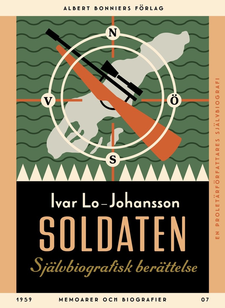 Ivar Lo-Johansson - Soldaten : självbiografisk berättelse, E-bok