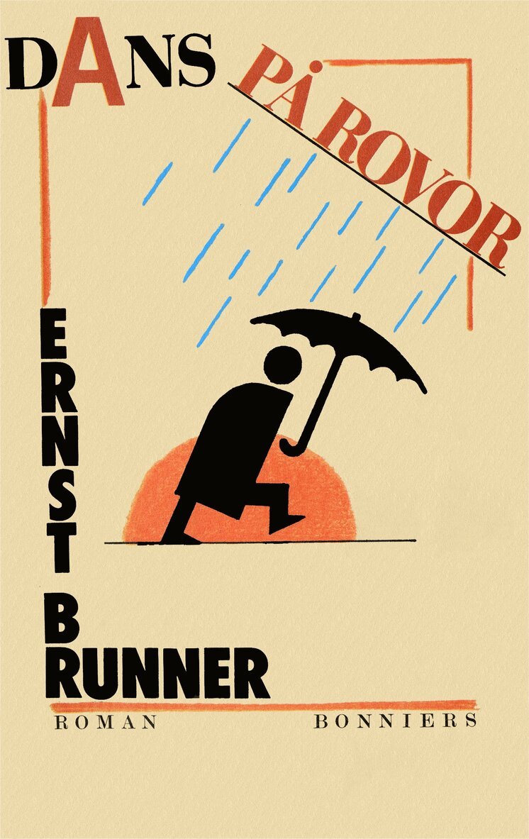Ernst Brunner - Dans på rovor, E-bok