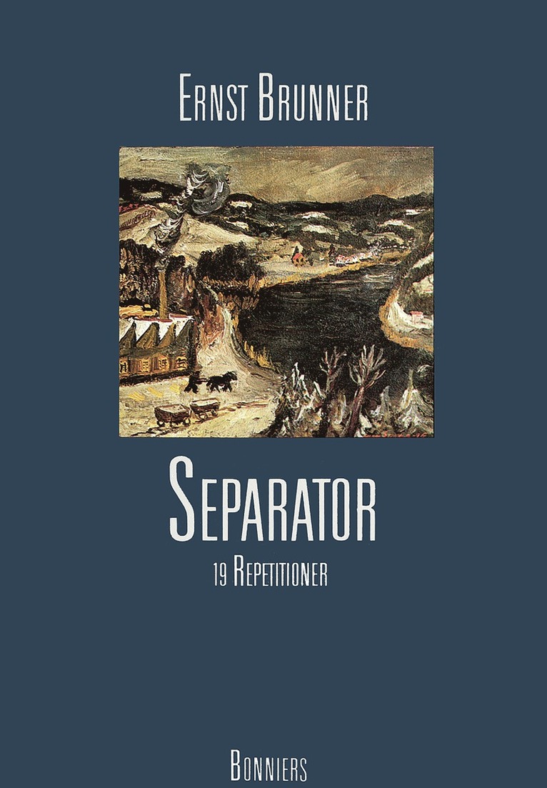 Ernst Brunner - Separator : 19 repetitioner, E-bok