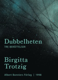 e-Bok Dubbelheten  tre berättelser <br />                        E bok