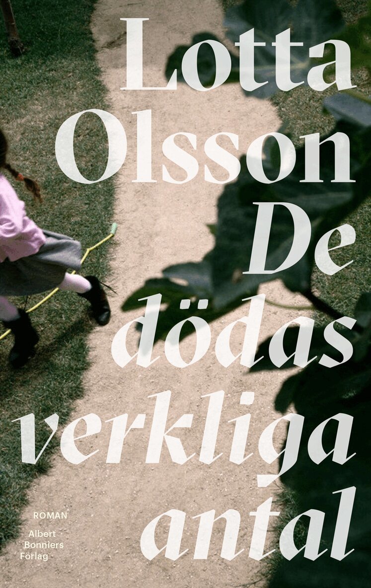 Lotta Olsson - De dödas verkliga antal, E-bok