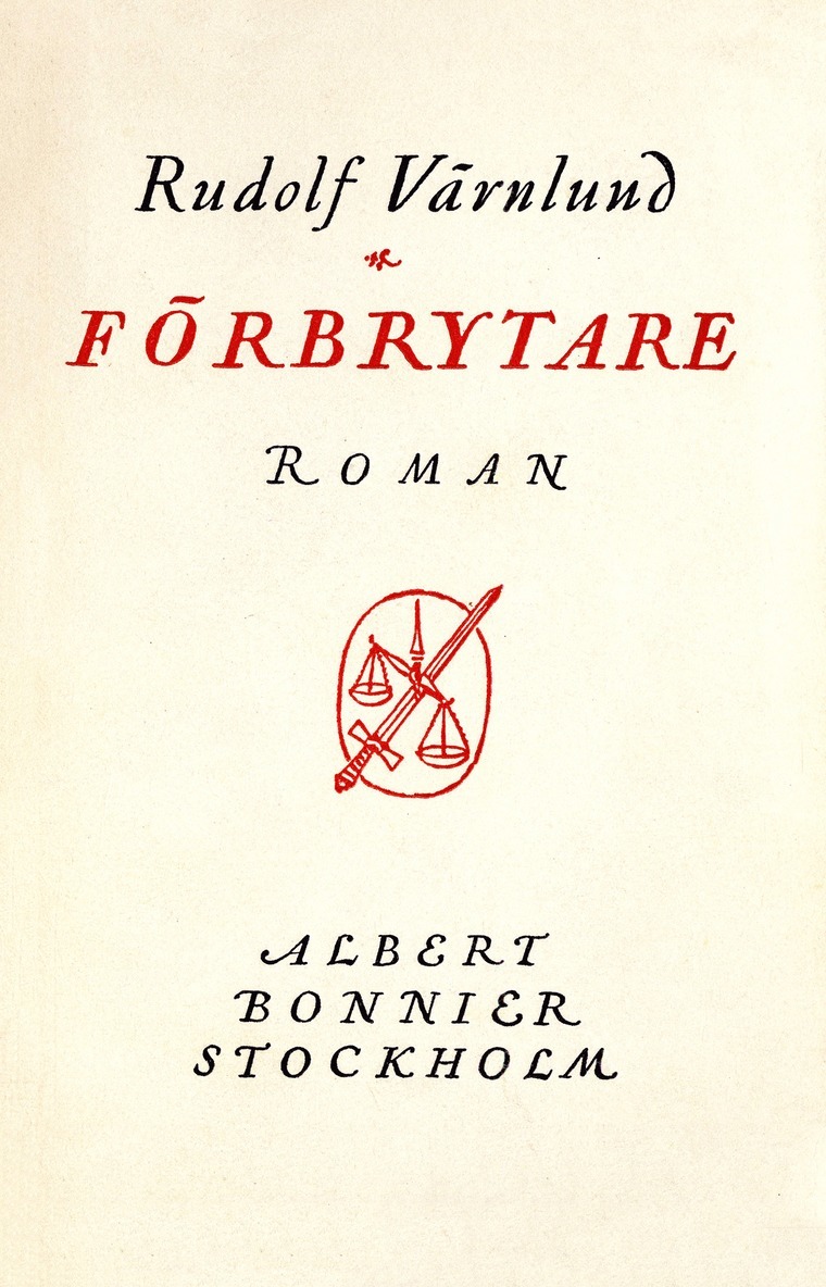 Rudolf Värnlund - Förbrytare, E-bok