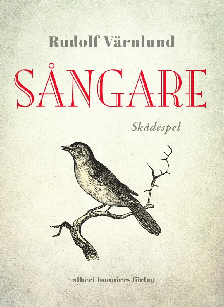 Rudolf Värnlund - Sångare : skådespel, E-bok