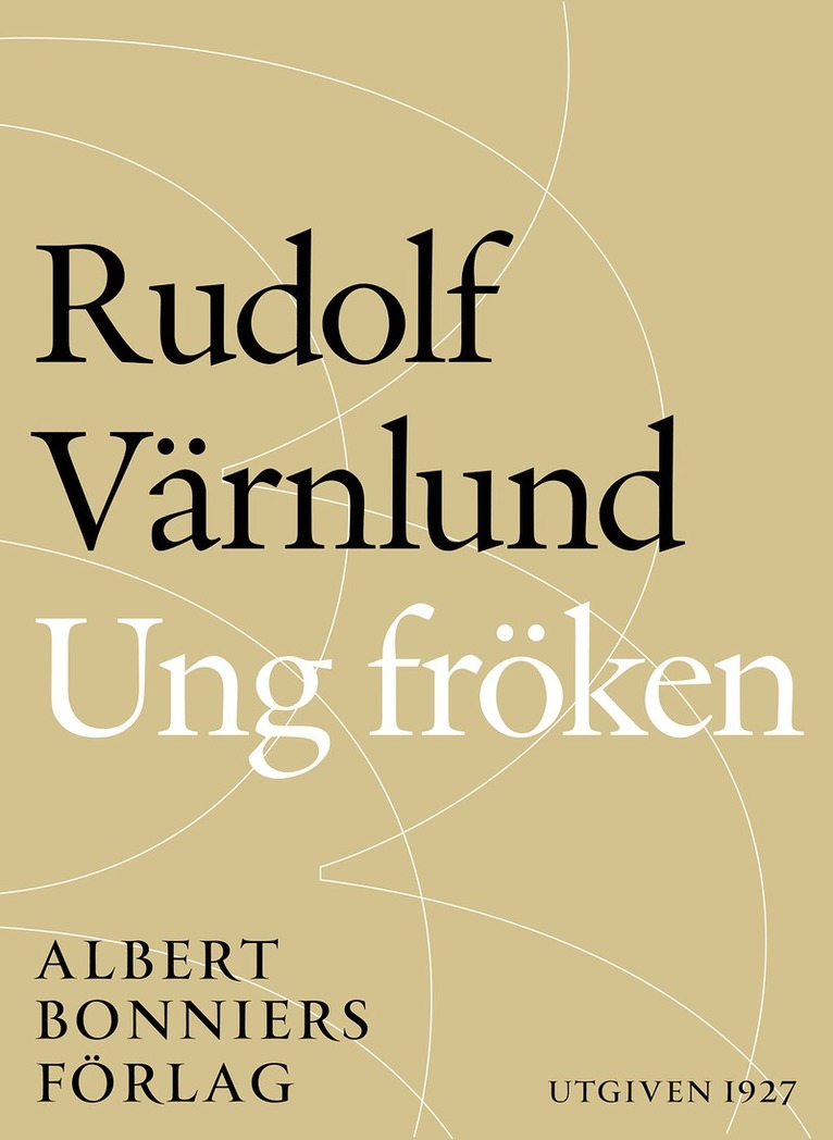 Rudolf Värnlund - Ung fröken, E-bok