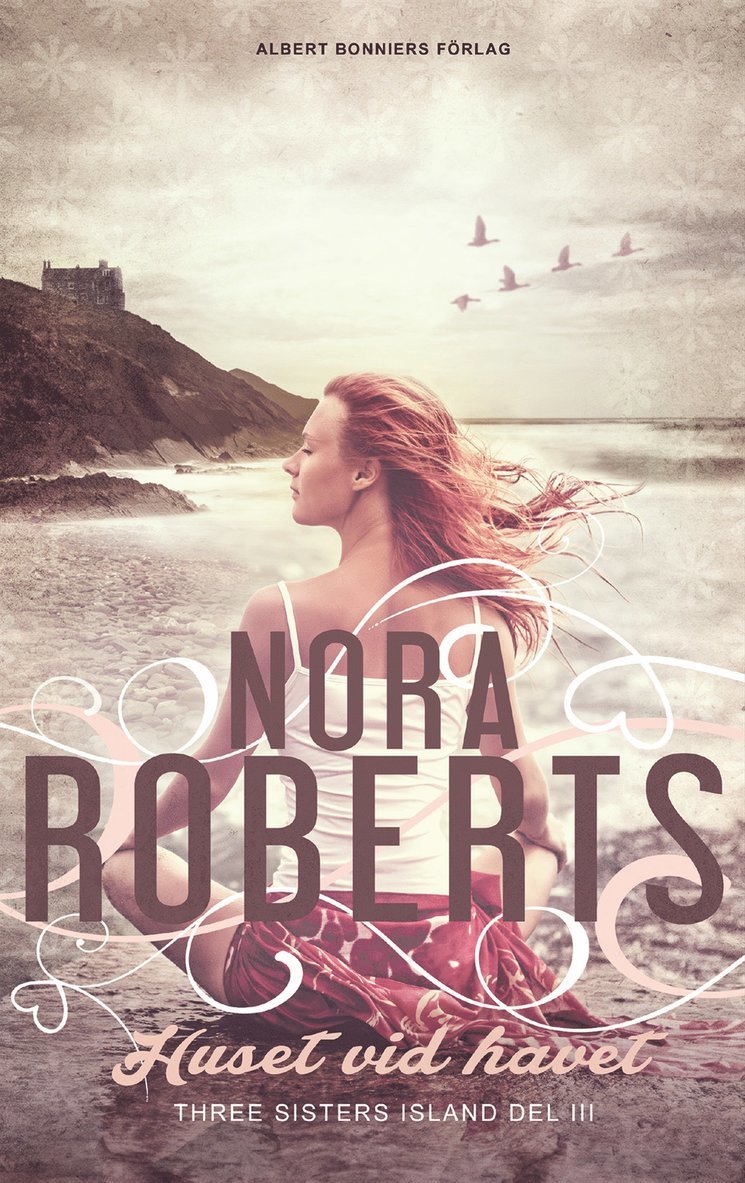 Nora Roberts - Huset vid havet, E-bok
