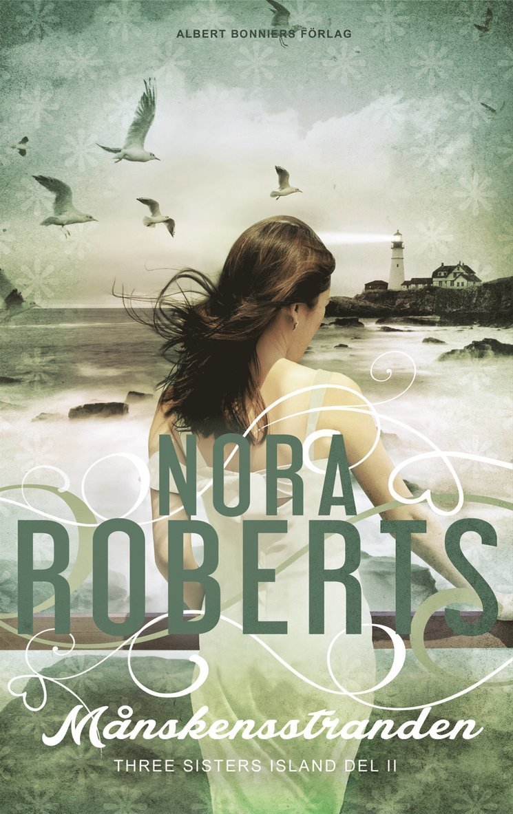 Nora Roberts - Månskensstranden, E-bok