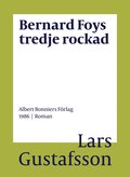 Bernard Foys tredje rockad