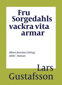 e-Bok Fru Sorgedahls vackra vita armar <br />                        E bok